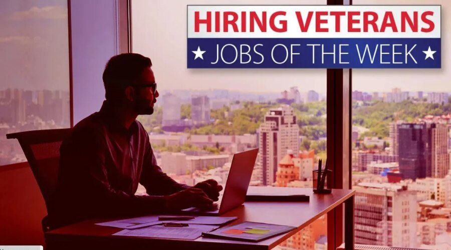 Hiring Veterans: Jobs of the week for July 13, 2026