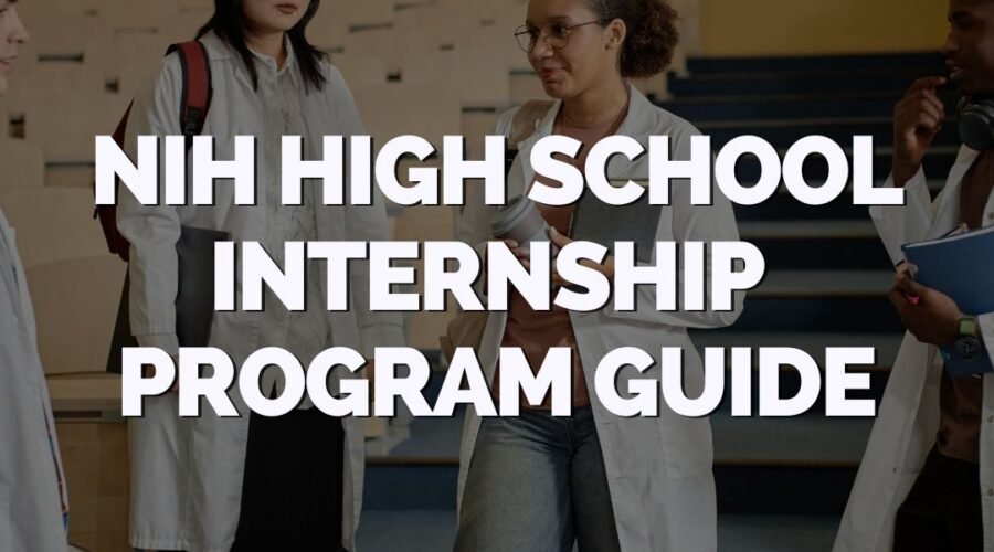 NIH High School Internship Program Guide